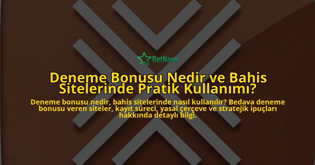 Deneme-Bonusu-Nedir-ve-Bahis-Sitelerinde-Pratik-Kullanimi-overlay-1778191700.jpg